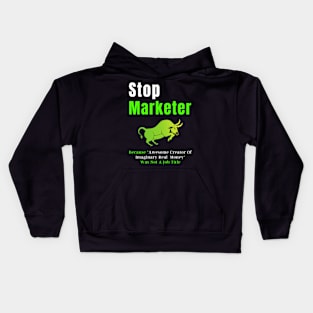 Stock Marketer funny gift Kids Hoodie